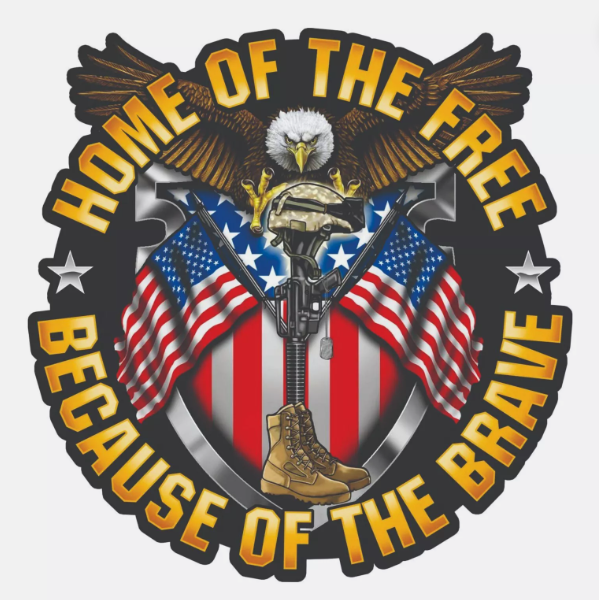 Home Of The Free Because Of The Brave Sticker Decal