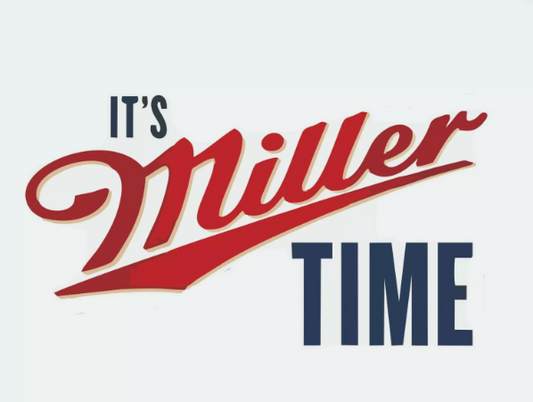 Its Miller Time Beer Decal / Bumper Sticker