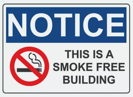 Notice This Is A Smoke Free Building Sign Decal Sticker