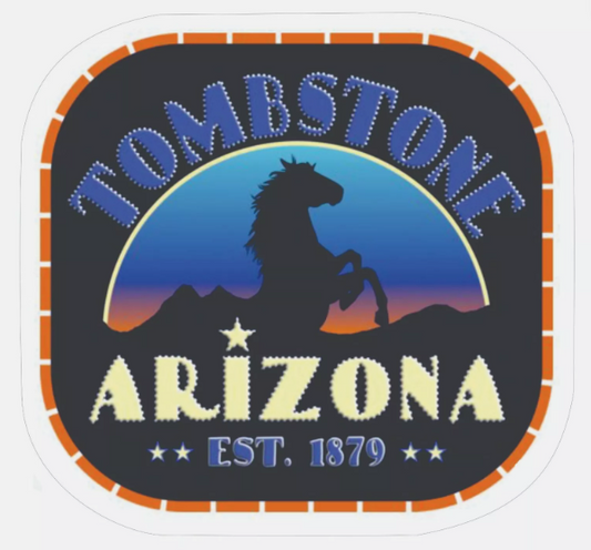 Tombstone Arizona Sticker Decal Bumper Sticker