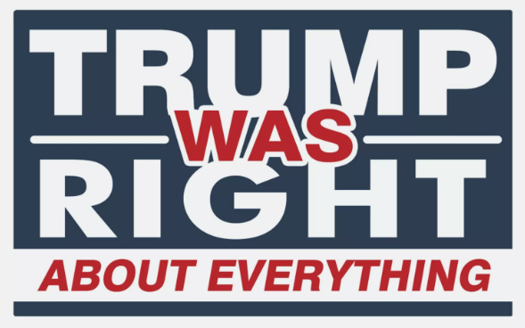 Trump Was Right About Everything Bumper Sticker Decal Lakeside Graphics trump-was-right-about-everything-bumper-sticker-decal-lakeside-graphics